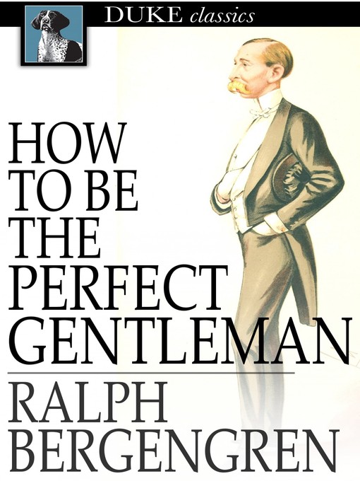Cover of How to Be the Perfect Gentleman